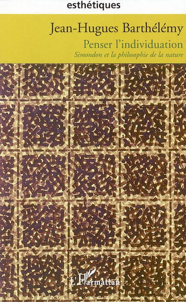 Penser l'individuation : Simondon et la philosophie de la nature