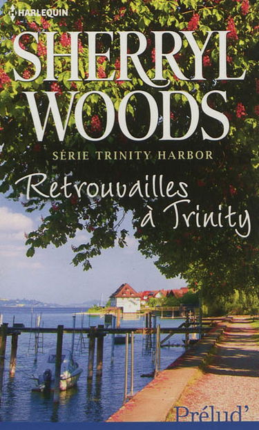 Retrouvailles à Trinity : Trinity Harbor