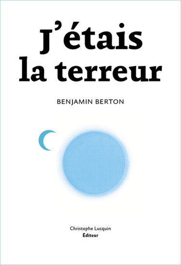 J'étais la terreur