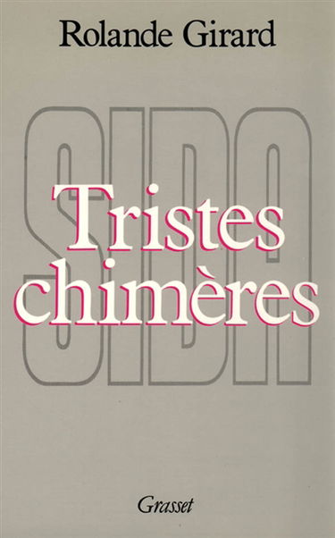 Tristes chimères