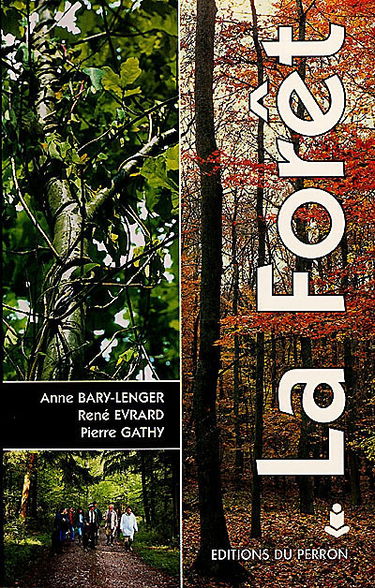 La forêt : ecologie, gestion, économie, conservation