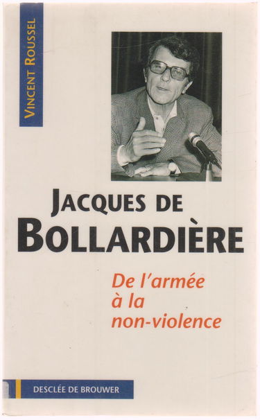 Jacques de Bollardière : de l'armée à la non-violence