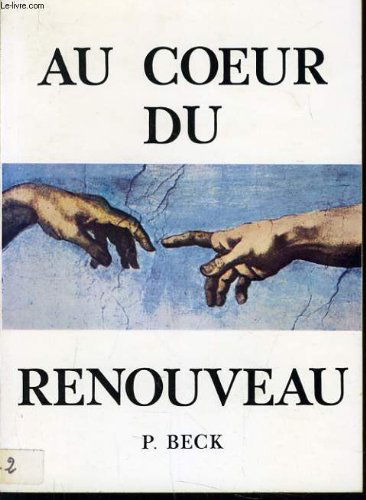 Au coeur du renouveau