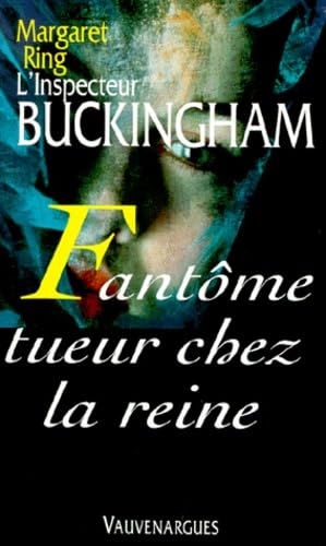 Fantôme tueur chez la reine