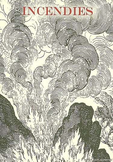 Incendies