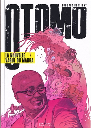 Couverture de Otomo : la nouvelle vague du manga