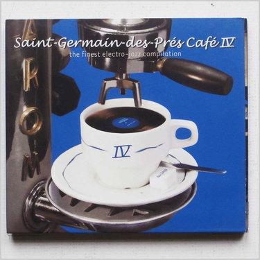 Couverture de Saint-Germain-des-Prés Café IV : The Finest In Electro-Jazz Compilation