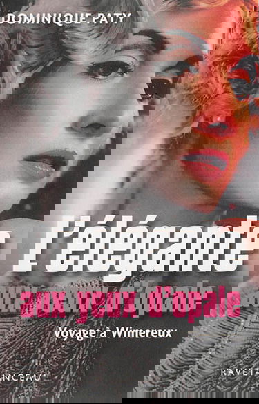 L'élégante aux yeux d'opale : voyage à Wimereux