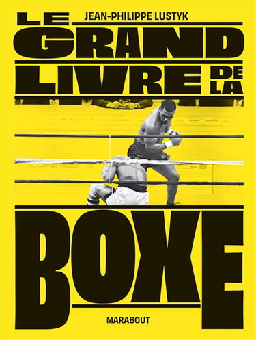 Couverture de Le grand livre de la boxe