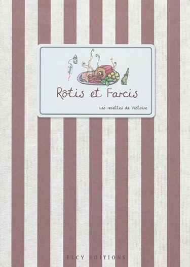 Rôtis et farcis