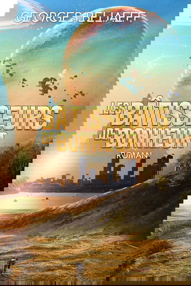 LES BATISSEURS DE BONHEUR