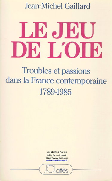 Couverture de Troubles et Passions dans la France Contemporaine / 1789 - 1985