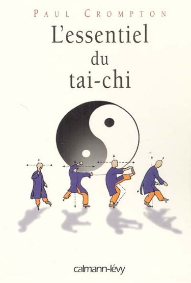L'essentiel du tai-chi