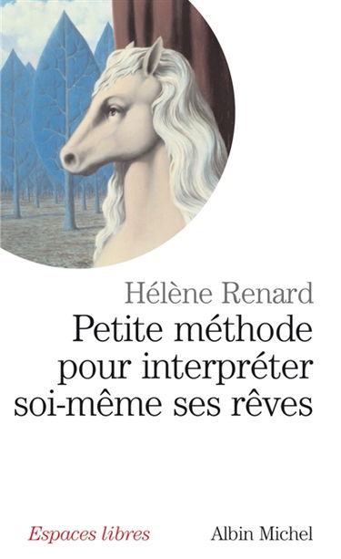 Petite méthode pour interpréter soi-même ses rêves
