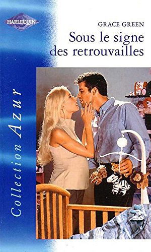 SOUS LE SIGNE DES RETROUVAILLES