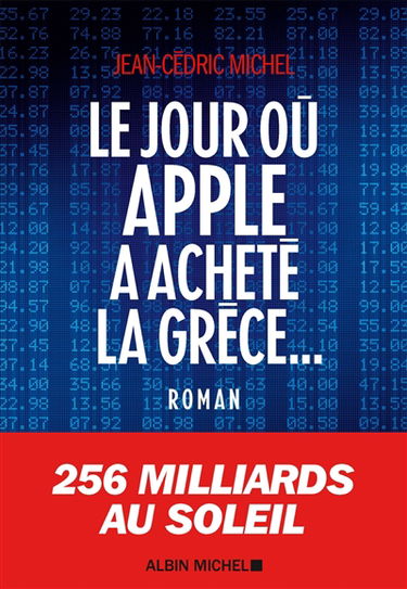 Le jour où Apple a acheté la Grèce...