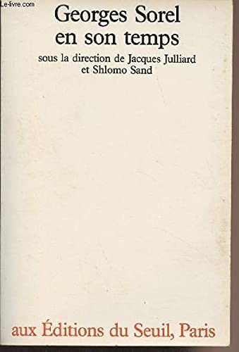 Georges Sorel en son temps