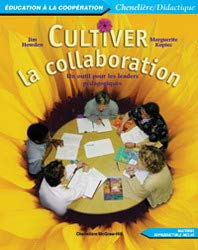 Cultiver la collaboration : un outil pour les leaders pédagogiques