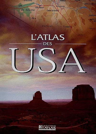 Le grand atlas des États-Unis d'Amérique