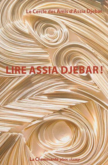 Couverture de Lire Assia Djebar !