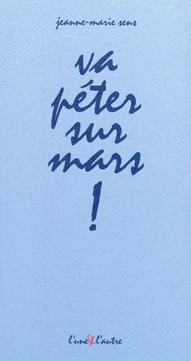 Va péter sur Mars !