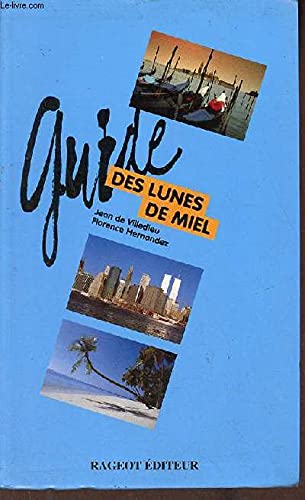Couverture de Guide des lunes de miel