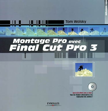Montage Pro avec Final Cut Pro 3