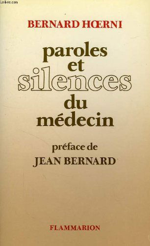 Paroles et silences du médecin
