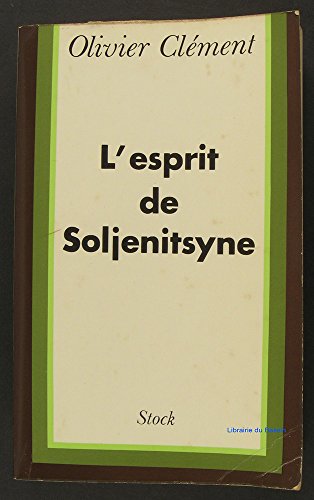Couverture de L'esprit de soljenitsyne. par Olivier Clément