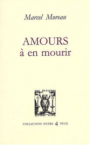 Amours à en mourir