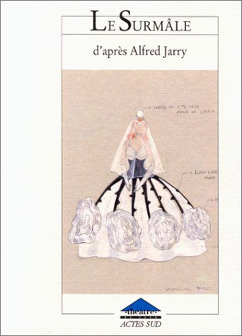 Le Surmâle (pièce de théâtre)