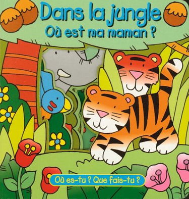 Ou es-tu ? que fais-tu ?/dans la jungle