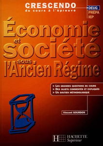 Economie et société sous l'Ancien Régime