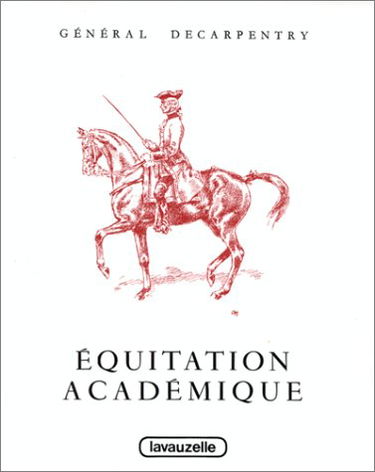 Equitation académique : préparation aux épreuves internationales de dressage
