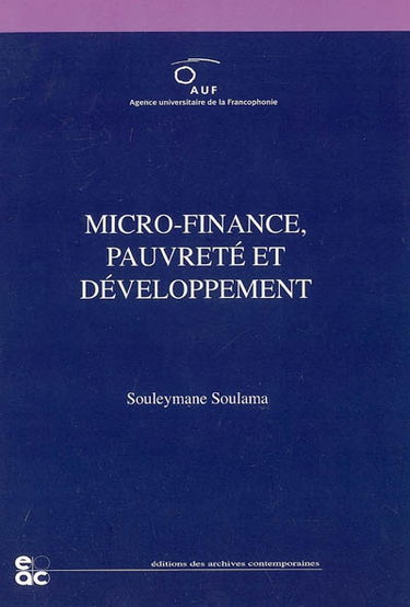 Micro-finance, pauvreté et développement