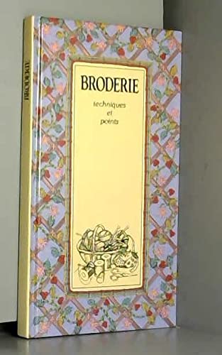 Couverture de Broderie techniques et points