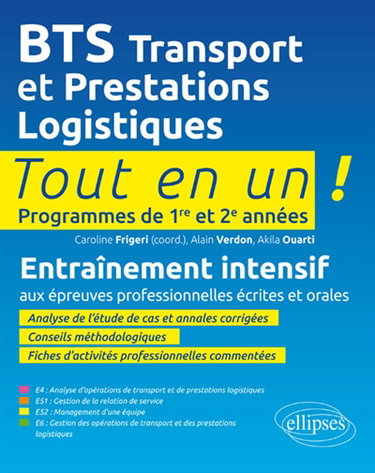 Couverture de BTS transport et prestations logistiques : programmes de 1re et 2e années : entraînement intensif aux épreuves professionnelles écrites et orales