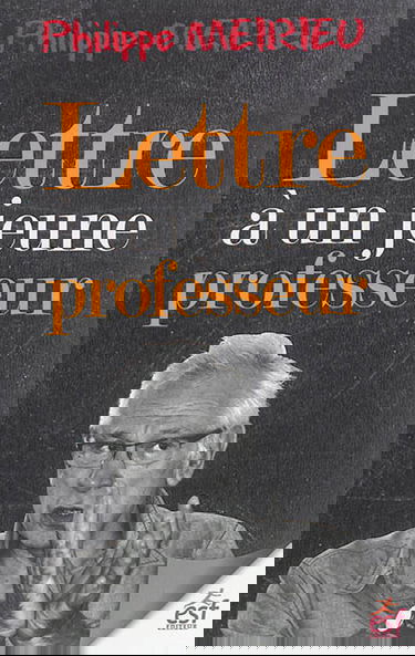 Lettre à un jeune professeur