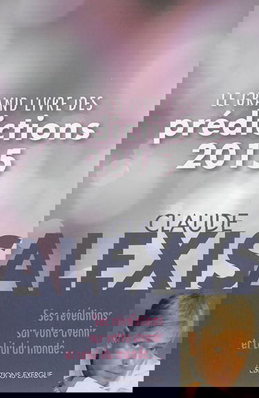 Le grand livre des prédictions 2015
