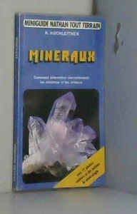 Minéraux : comment déterminer correctement les minéraux et les cristaux