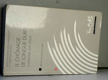 Le chômage de longue duree