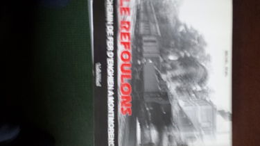 Le Refoulons ou le Chemin de fer d'Enghien à Montmorency : petite histoire d'une grande ligne, 1866-1954