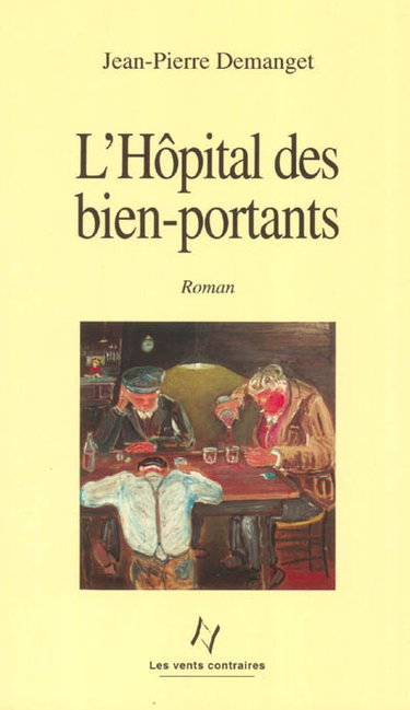 Couverture de L'hôpital des bien-portants