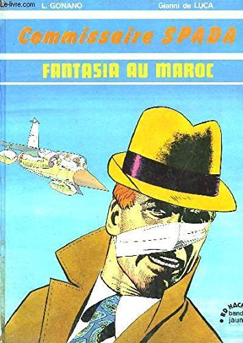 Couverture de COMMISSAIRE SPADA - FANTASIA AU MAROC