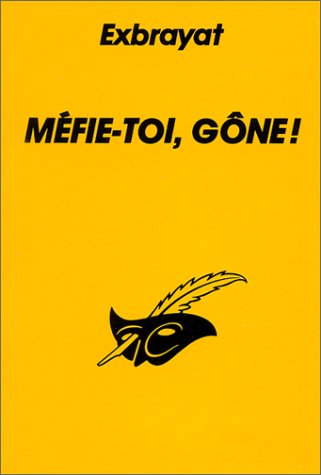Mefie-Toi Gone
