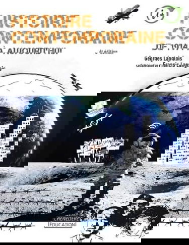 Histoire contemporaine : de 1914 à nos jours