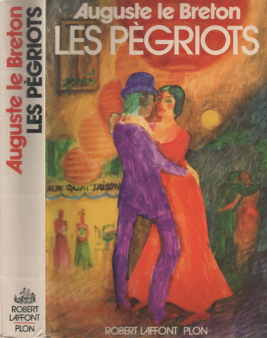 Les pègriots.