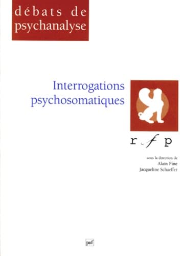 Interrogations psychosomatiques