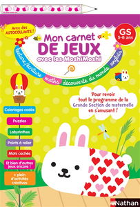 Mon carnet de jeux avec les MoshiMoshi : GS, 5-6 ans