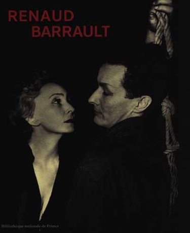 Renaud-Barrault : exposition, Paris, BNF site François-Mitterrand, 23 mars-20 juin 1999